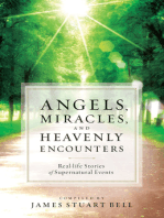 Angels, Miracles, and Heavenly Encounters