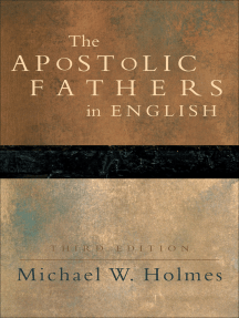 Read The Apostolic Fathers In English Online By Baker Publishing Group Books