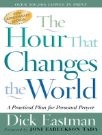 The Hour That Changes the World: A Practical Plan for Personal Prayer