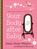 The New Mom's Guide to Your Body after Baby (The New Mom's Guides Book #1)