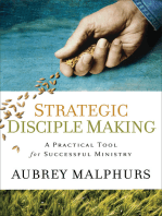 Strategic Disciple Making: A Practical Tool for Successful Ministry