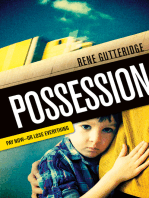 Possession: Pay Now - Or Lose Everything