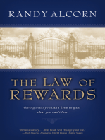 The Law of Rewards: Giving What You Can’t Keep to Gain What You Can’t Lose