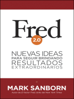 Fred 2.0: Nuevas ideas para seguir brindando resultados extraordinarios