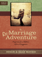 The Remarriage Adventure: Preparing for a Lifetime of Love & Happiness