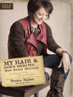 My Hair and God's Mercies . . . New Every Morning: A Story of a Life Changed by Grace