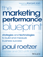 The Marketing Performance Blueprint: Strategies and Technologies to Build and Measure Business Success