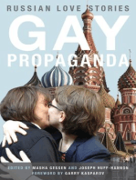 Gay Propaganda: Russian Love Stories