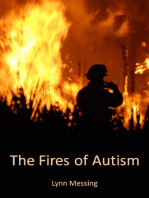 The Fires of Autism
