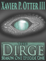 The Dirge: Season One Episode One