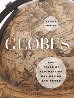Globes: 400 Years of Exploration, Navigation, and Power