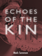 Echoes of The Kin