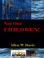 Not Our Children!