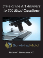 State of the Art Answers to 500 Mold Questions