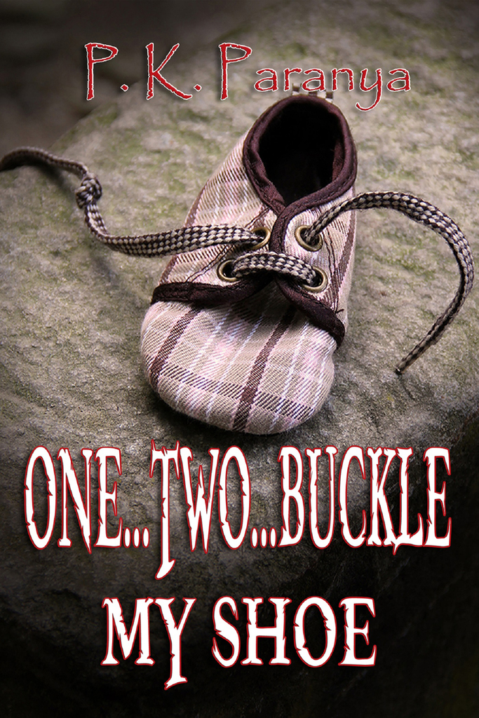 Lea One...Two...Buckle My Shoe de P. K. Paranya en línea Libros
