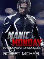 Manic Monday: The Jake Monday Chronicles, #1