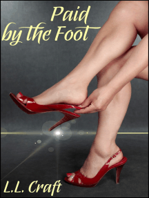 Paid By The Foot by Laura Lovecraft - Ebook | Scribd