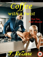 Coffee With A Twist: Paul's Tale