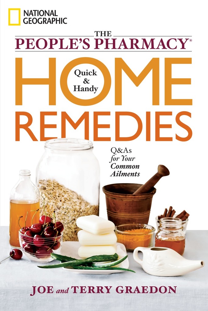The People's Pharmacy Quick and Handy Home Remedies by Joe Graedon ...