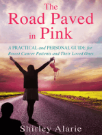The Road Paved in Pink