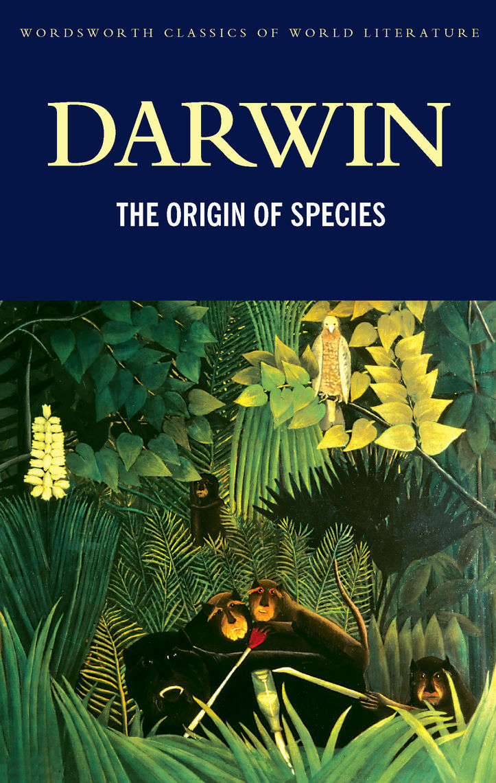 The Origin Of Species Chapter 66 Read The Origin of Species Online by Charles Darwin and Jeff Wallace