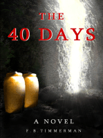 The 40 Days: A Novel