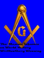 The Masonic Influence on World History