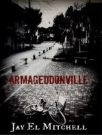 Armageddonville -Book Five