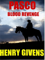 Pasco, Blood Revenge