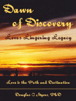 Dawn of Discovery: Love's Lingering Legacy