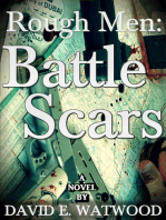 Rough Men: Battle Scars