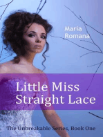 Little Miss Straight Lace