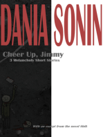 Cheer Up, Jimmy: 3 Melancholy Short Stories