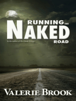 Running The Naked Road