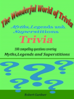 The Wonderful World of Trivia: Myths,Legends, and Superstitions Trivia