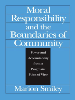 Moral Responsibility and the Boundaries of Community: Power and Accountability from a Pragmatic Point of View