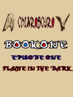 ChiarOscuro Book One: Episode One - Flame In The Dark