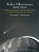 Yerkes Observatory, 1892-1950: The Birth, Near Death, and Resurrection of a Scientific Research Institution