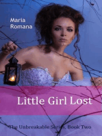 Little Girl Lost: Unbreakable, #2