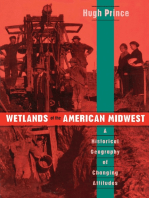 Wetlands of the American Midwest: A Historical Geography of Changing Attitudes