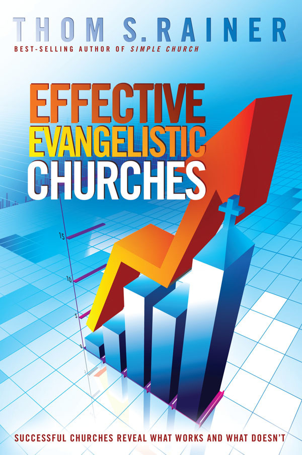 Effective Evangelistic Churches by Thom S. Rainer - Ebook | Everand