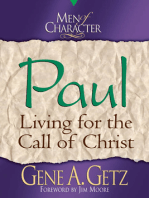 Men of Character: Paul: Living for the Call of Christ