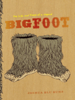 Bigfoot: The Life and Times of a Legend