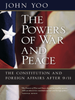 The Powers of War and Peace: The Constitution and Foreign Affairs after 9/11