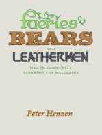 Faeries, Bears, and Leathermen