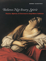 Believe Not Every Spirit