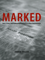 Marked: Race, Crime, and Finding Work in an Era of Mass Incarceration