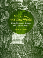 Measuring the New World: Enlightenment Science and South America