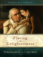 Placing the Enlightenment: Thinking Geographically about the Age of Reason