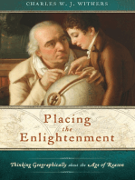 Placing the Enlightenment: Thinking Geographically about the Age of Reason